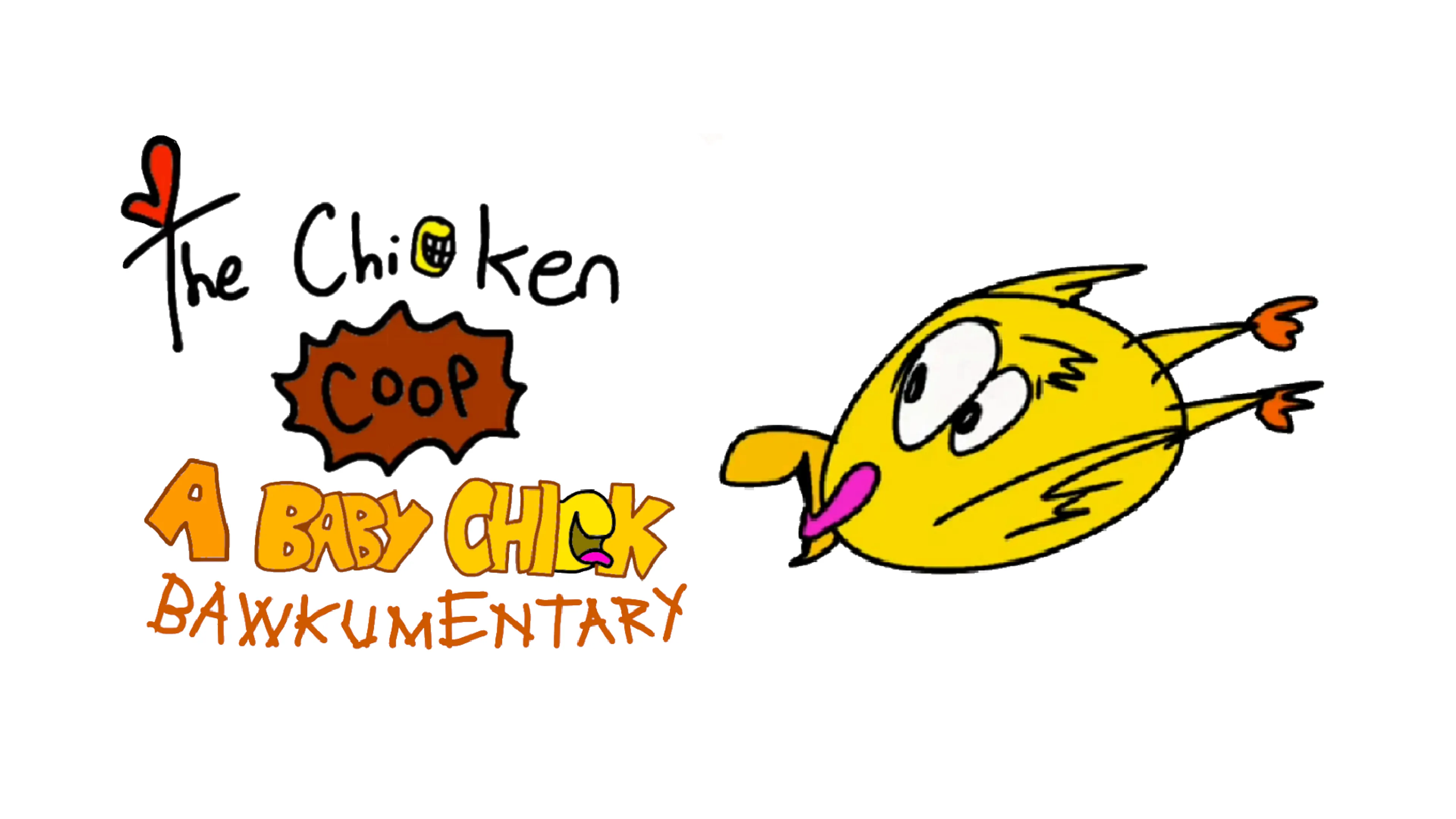 The Chicken Coop: A Baby Chick Bawkumentary poster